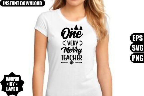 One Very Merry Teacher SVG Design