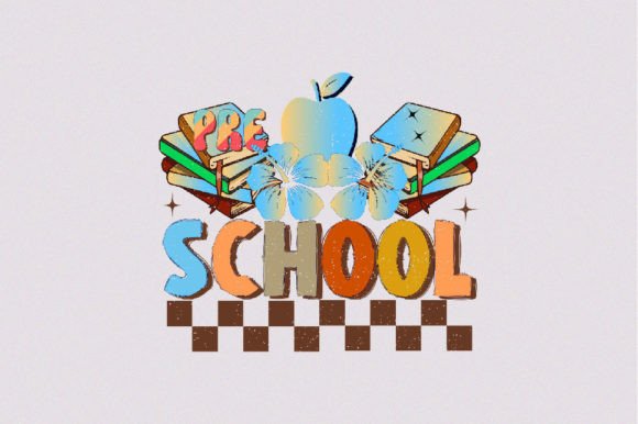 Pre School: Hand-Drawn Retro Back-to-School Sublimation Designs That Actually Fit Real Life