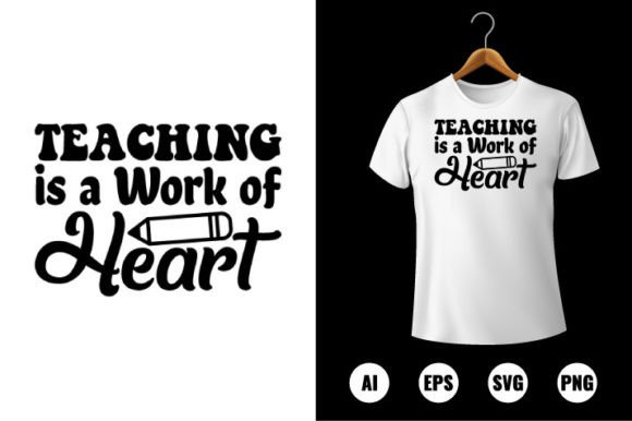 Teaching is a Work of Heart T-shirt