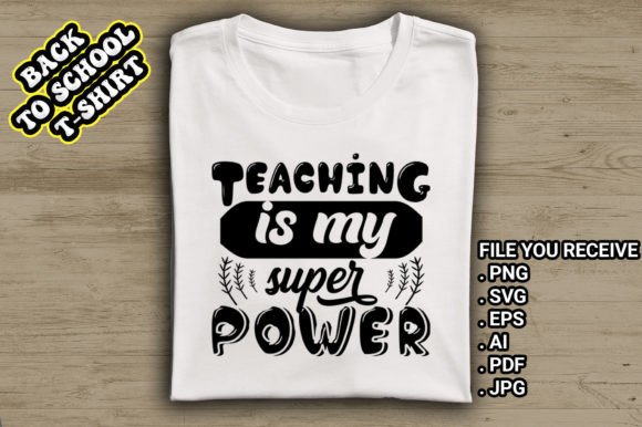 Teaching Is My Super Power